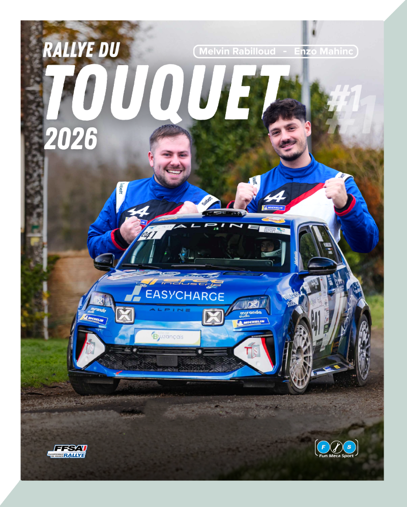Image promotionnelle du Rallye du Touquet 2026 montrant le pilote et son copilote posant près d’une Alpine A290 aux couleurs EASYCHARGE. Le visuel comporte les textes “Rallye du Touquet 2026”, “Melvin Rabilloud – Enzo Mahinc” et le numéro “#1”